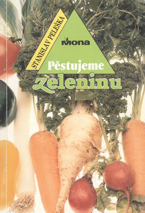 Pěstujeme zeleninu
