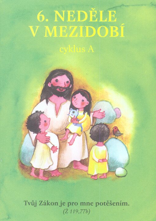 6. neděle v mezidobí : cyklus A