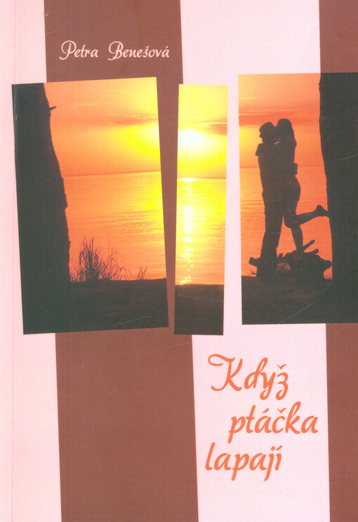 Když ptáčka lapají
