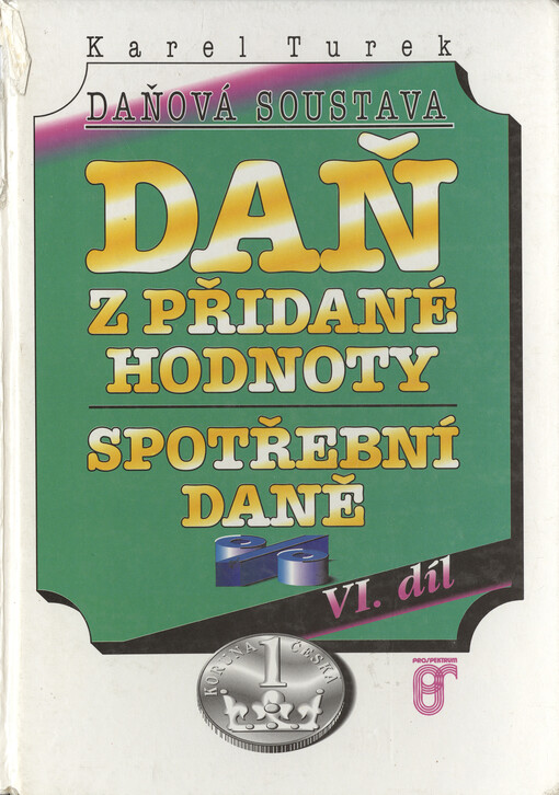 Daň z přidané hodnoty ; Spotřební daně