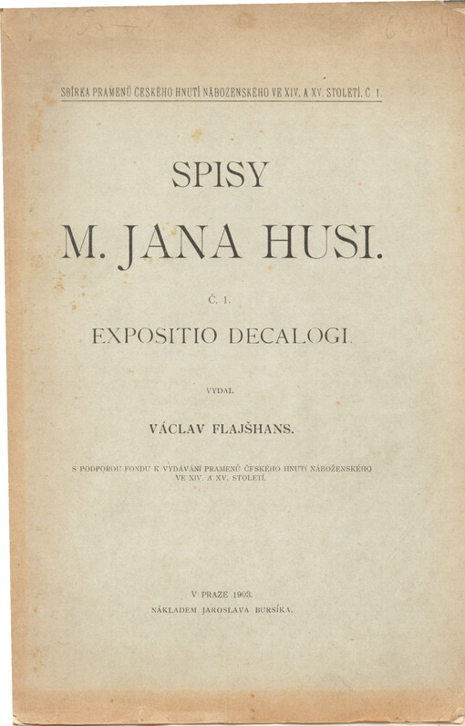 Spisy M. Jana Husi.Č. 1,Expositio decalogi