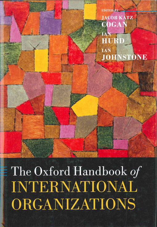 The Oxford handbook of international organizations