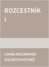 Rozcestník I