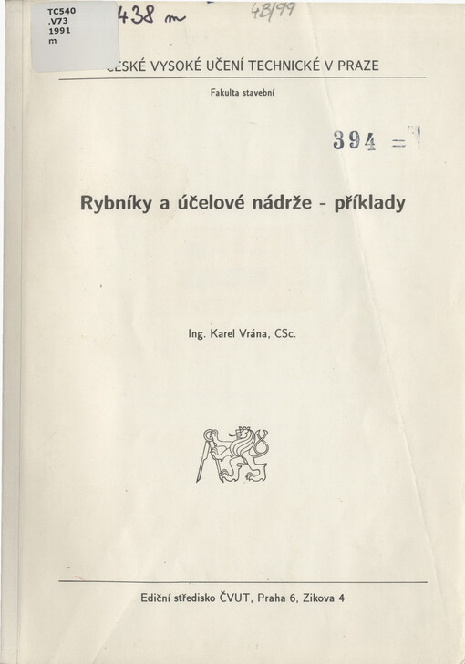 Rybníky a účelové nádrže - příklady