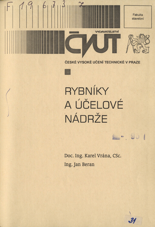 
  Rybníky a účelové nádrže
  