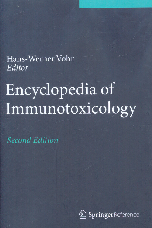 Encyclopedia of immunotoxicology