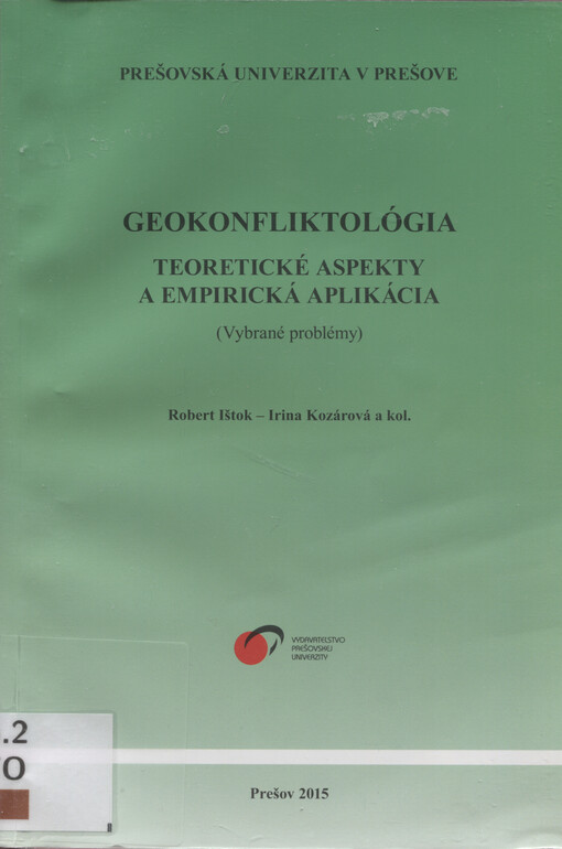 Geokonfliktológia : teoretické aspekty a empirická aplikácia (Vybrané problémy)
