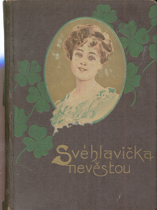 Svéhlavička nevěstou