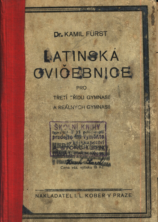 Latinská cvičebnice pro třetí třídu gymnasií a reálných gymnasií