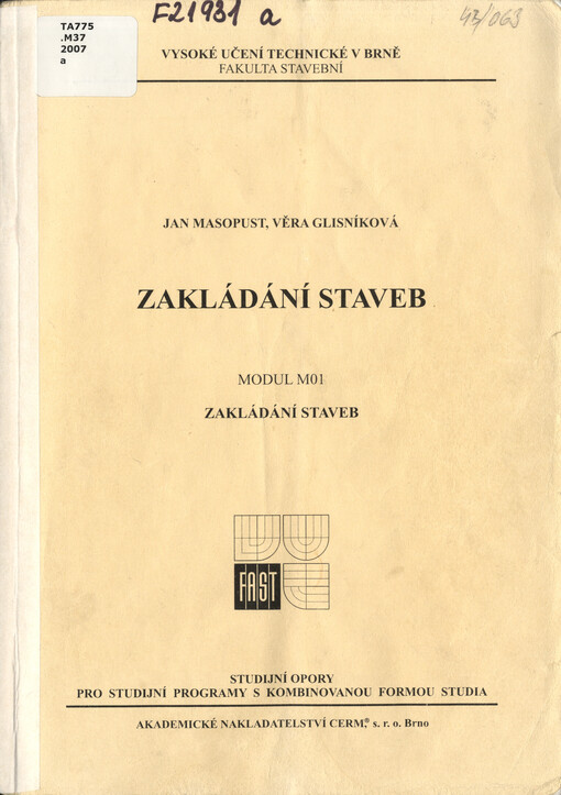 
  Zakládání staveb
  : modul M01 - zakládání staveb