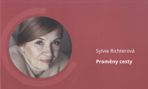 Sylvie Richterová: proměny cesty