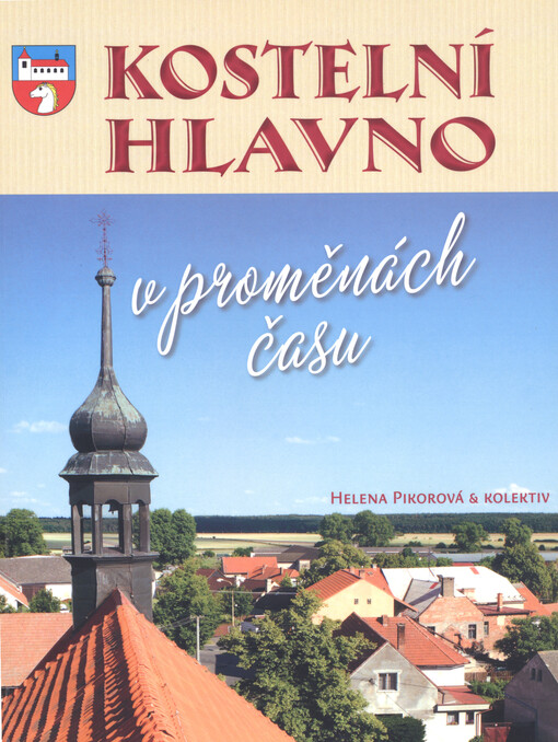 Kostelní Hlavno v proměnách času