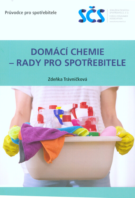 Domácí chemie - rady pro spotřebitele