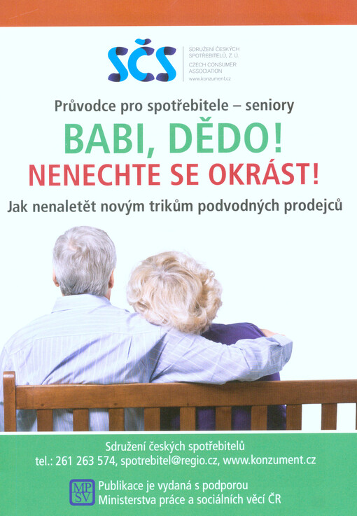 Babi, dědo! Nenechte se okrást! : jak nenaletět novým trikům podvodných prodejců