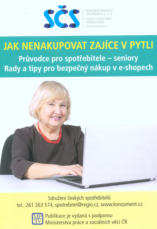 Jak nenakupovat zajíce v pytli : rady a tipy pro bezpečný nákup v e-shopech