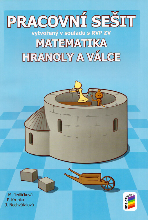 Matematika - Hranoly a válce - Pracovní sešit