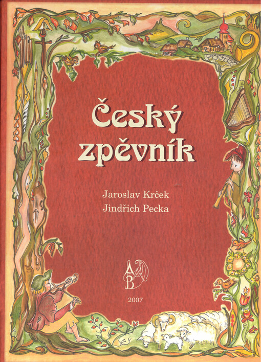 Český zpěvník 240 lidových a anonymních písní 