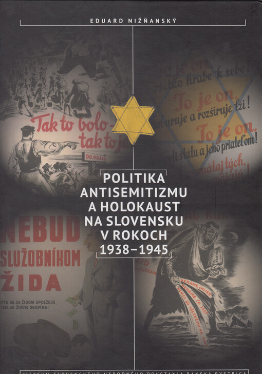 Politika antisemitizmu a holokaust na Slovensku v rokoch 1938-1945