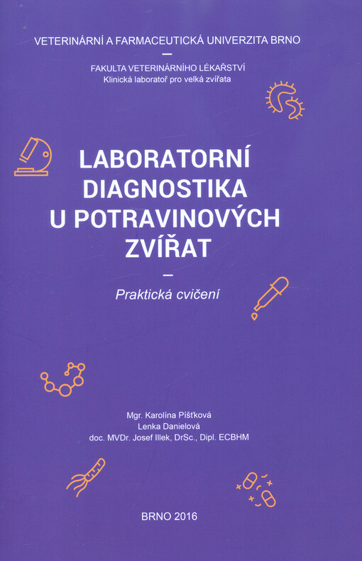 Laboratorní diagnostika u potravinových zvířat : praktická cvičení
