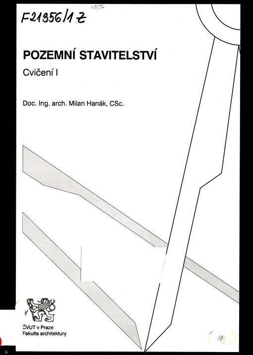 Pozemní stavitelství : cvičení I