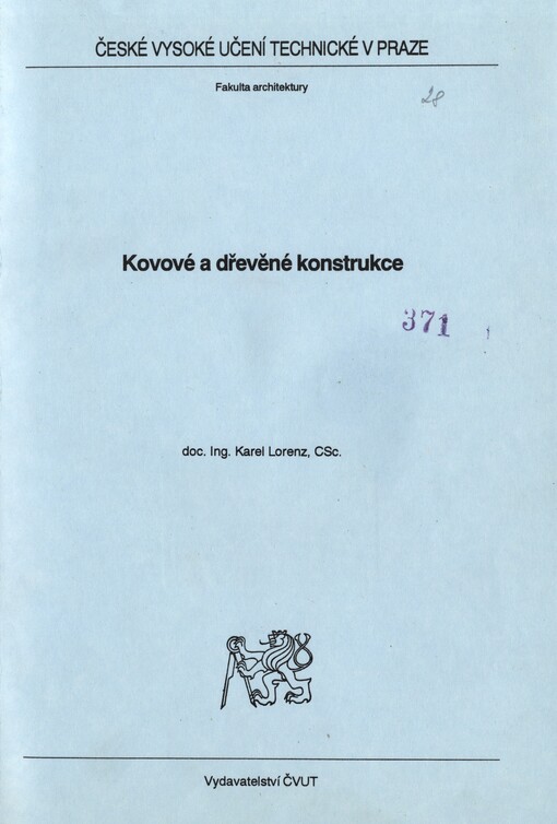 Kovové a dřevěné konstrukce