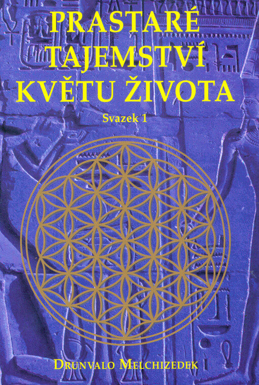 Prastaré tajemství Květu života I.-II.