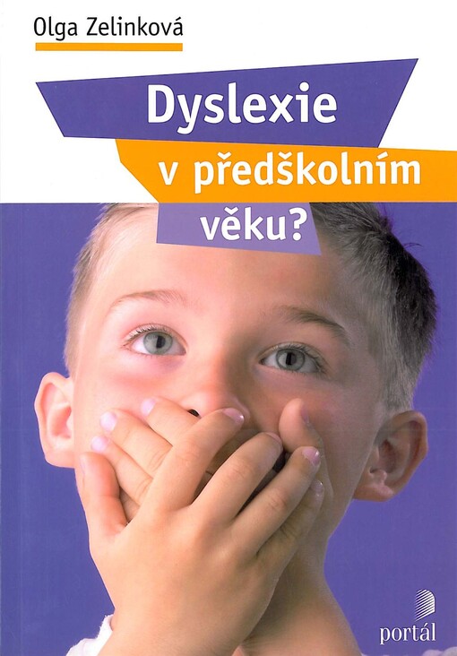 Dyslexie v předškolním věku?