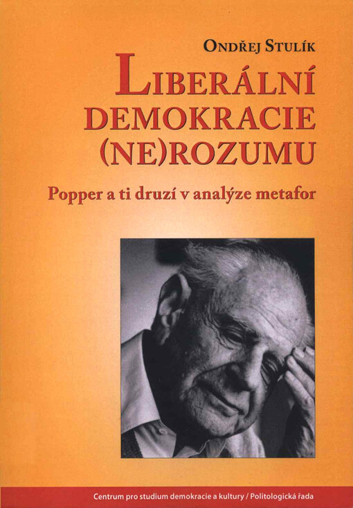 Liberální demokracie (ne)rozumu