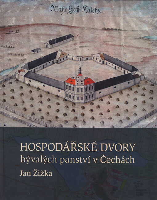 Hospodářské dvory bývalých panství v Čechách
