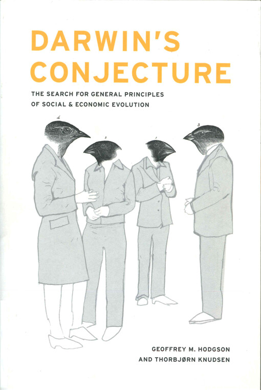 Darwin's conjecture : the search for general principles of social and economic evolution