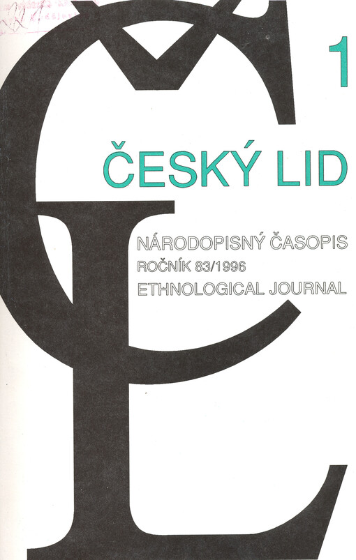 Český lid : sborník věnovaný studiu lidu českého v Čechách, na Moravě, ve Slezsku a na Slovensku