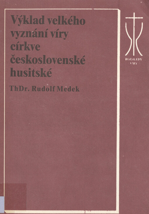 Výklad velkého vyznání víry církve československé husitské