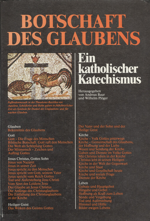 Botschaft des Glaubens : ein katholischer Katechismus