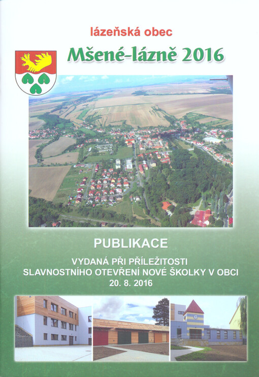 Lázeňská obec Mšené-lázně 2016