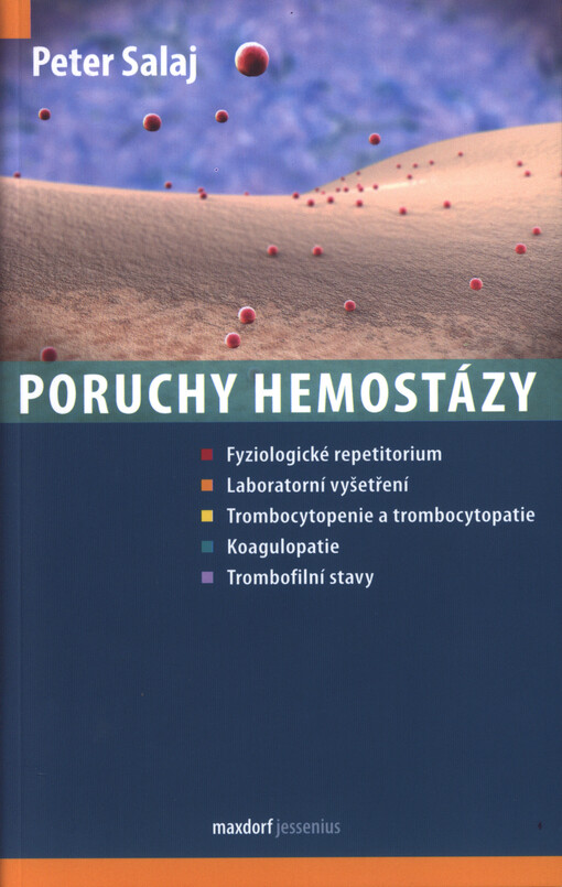 Poruchy hemostázy