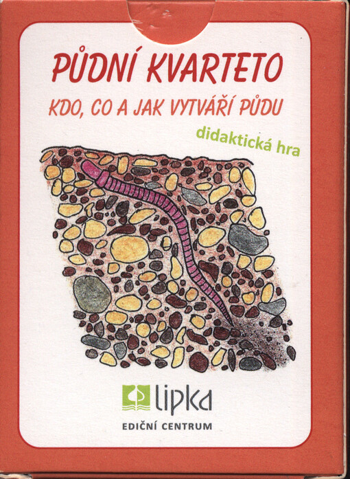 Půdní kvarteto : kdo, co a jak vytváří půdu