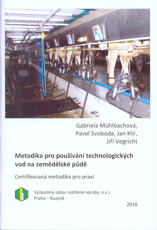 Metodika pro používání technologických vod na zemědělské půdě