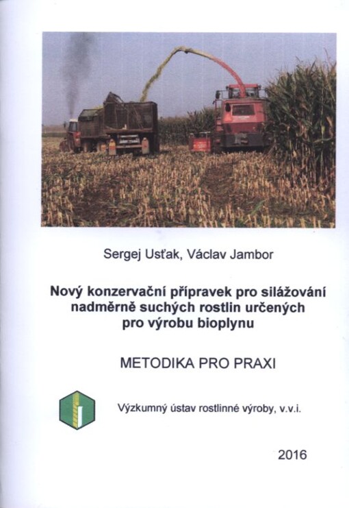 Konzervační přípravek pro silážování nadměrně suchých rostlin určených pro výrobu bioplynu