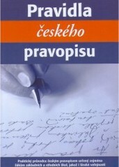 Pravidla českého pravopisu.