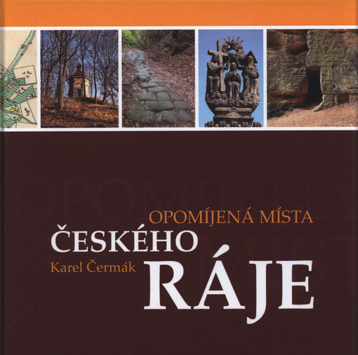 Opomíjená místa Českého ráje