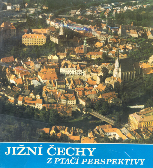 Jižní Čechy z ptačí perspektivy