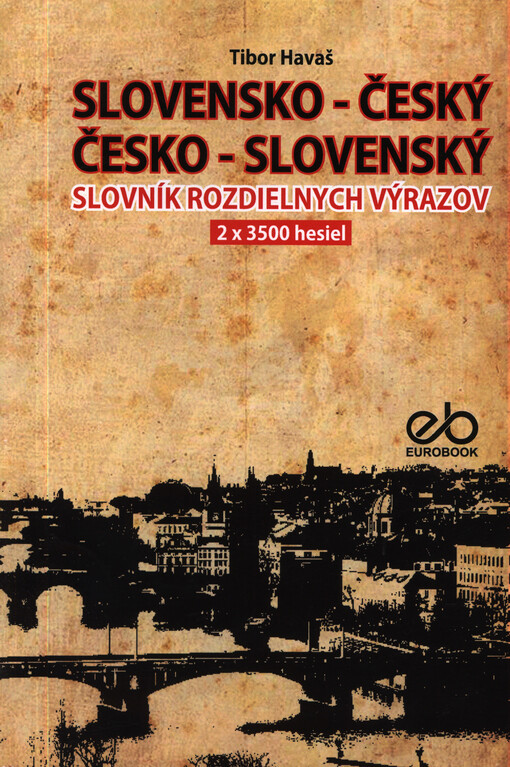 Slovensko-český a česko-slovenský slovník rozdielnych výrazov