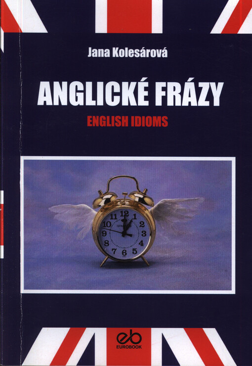 Anglické frázy = English idioms