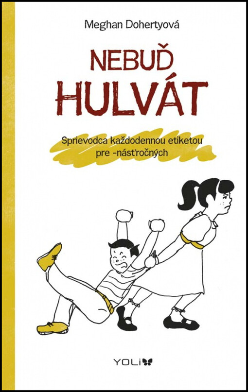 Nebuď hulvát