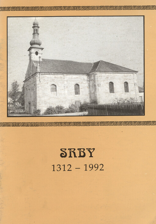 Srby :(1312-1992) : Polžice, Roudná, Vítání, Medná