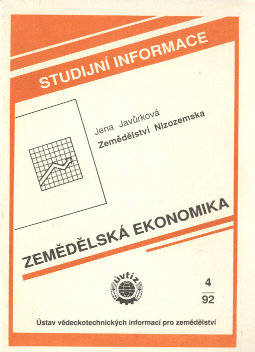 Zemědělství Nizozemska : (studijní zpráva)