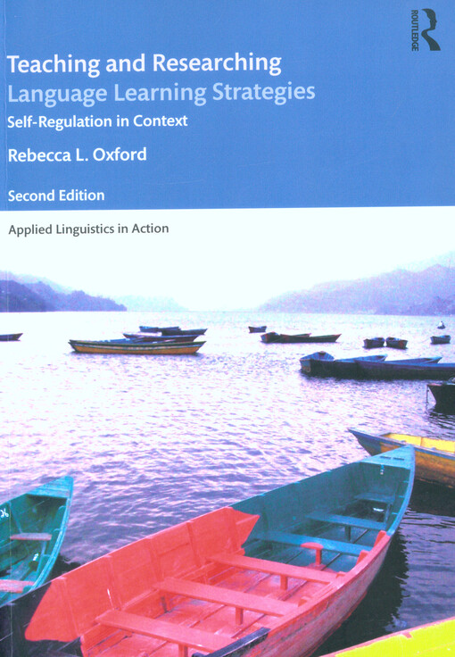 Teaching and researching language learning strategies : self-regulation in context