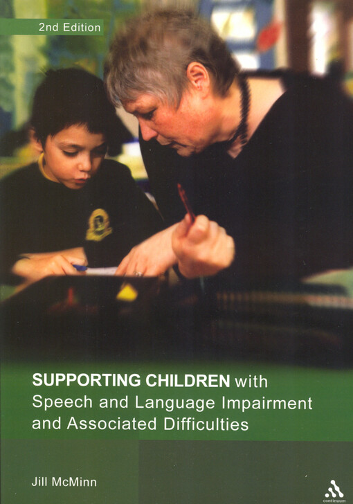 Supporting children with speech and language impairment and associated difficulties : suggestions for supporting the development of language, listening, behaviour and co-ordination skills