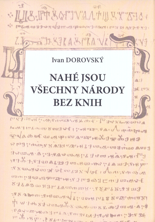Nahé jsou všechny národy bez knih