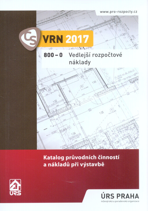 Katalog průvodních činností a nákladů při výstavbě : 800-0